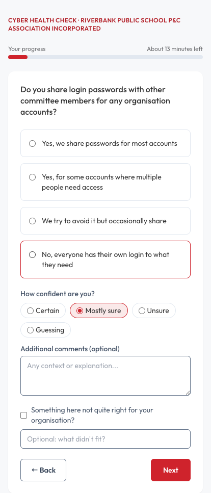 A typical question — a real situation, with a quick way to say how sure you are.